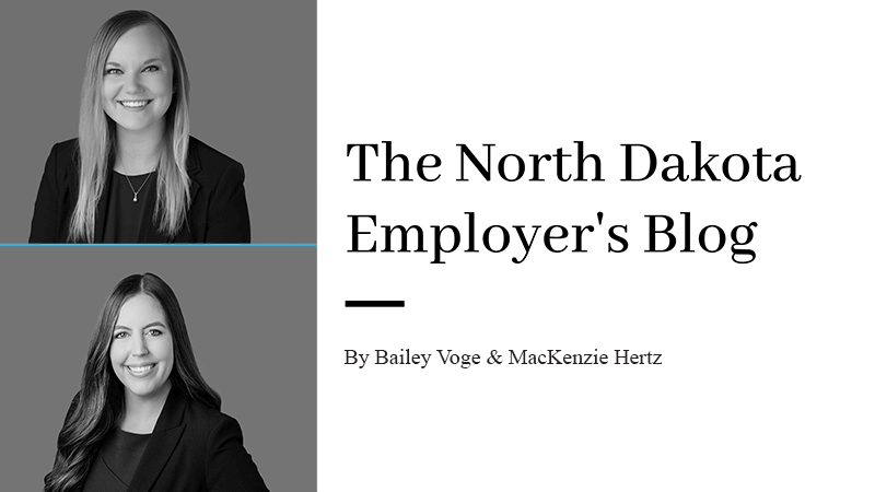 Bailey Voge and MacKenzie Hertz The North Dakota Employer's Blog Bailey Voge and MacKenzie Hertz The North Dakota Employer's Blog